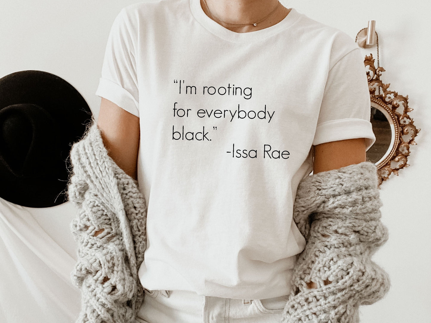I'm Rooting for Everybody Black T-Shirt, Black, Issa Rae shirt, Black Pride, Pro Black, Quotes by Issa Rae,  Clohe Design, C5068