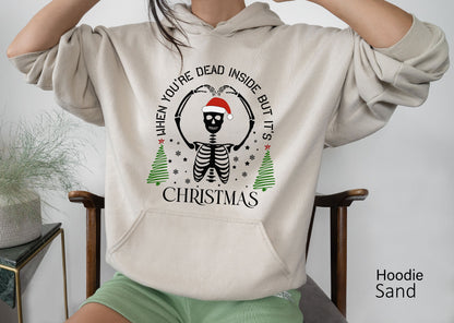 Dead Inside But Merry Sweatshirt,Funny Skeleton Sweater,Christmas Skeleton,Funny Christmas Shirt,Mom Christmas,Christmas T-shirts,C6301