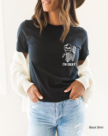 Skeleton I'm Okay Sweatshirt, This is Okay Hoodie, Skeleton Sweatshirt, Spooky Shirt,Funny Sweatshirt,Pocket Size Cute Skeleton,C6397