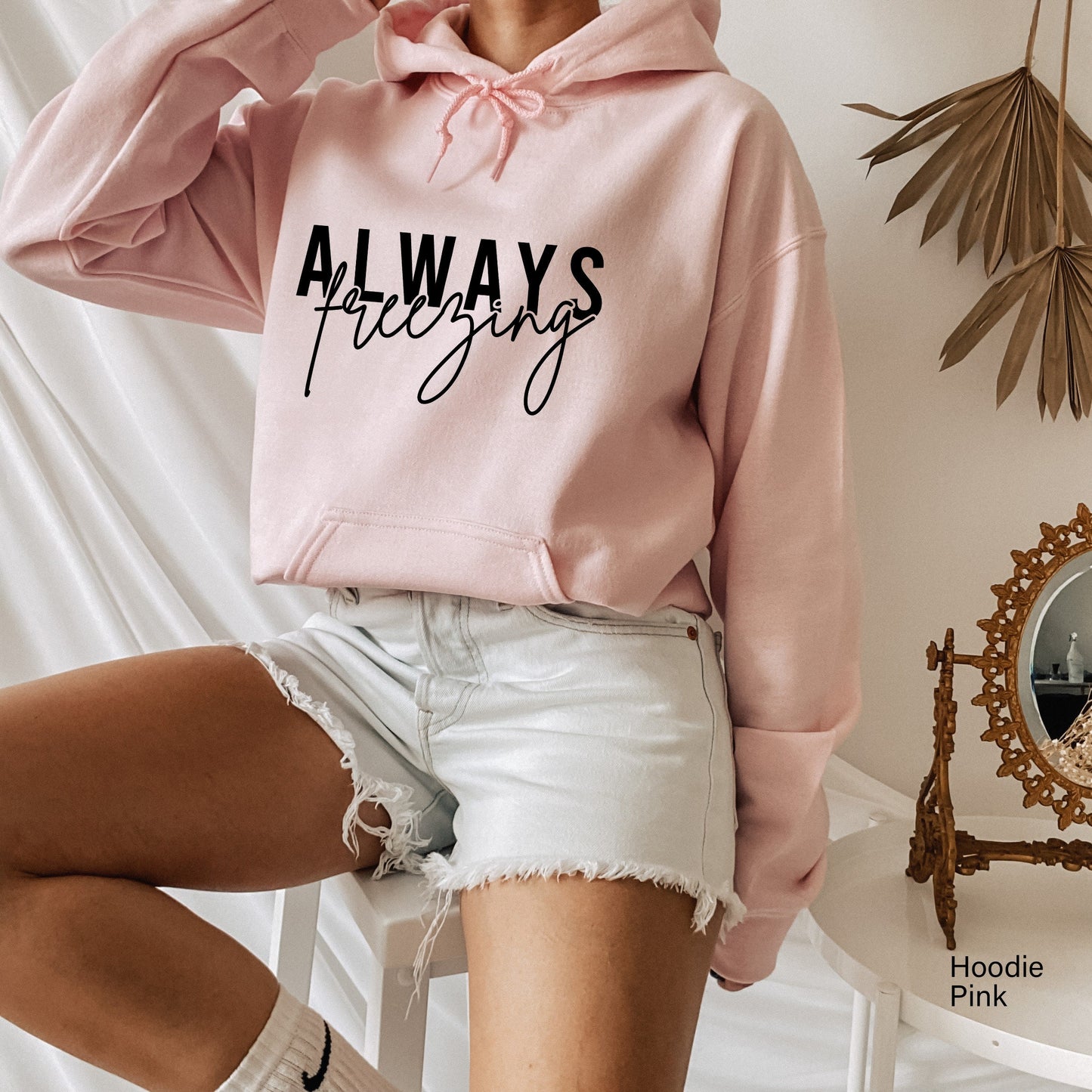 Always Freezing Shirt,Always Freezing Sweatshirt,Trendy Winter Hoodie,Cute Christmas Shirt, Funny Freezing T Shirt,Christmas gift,C6332