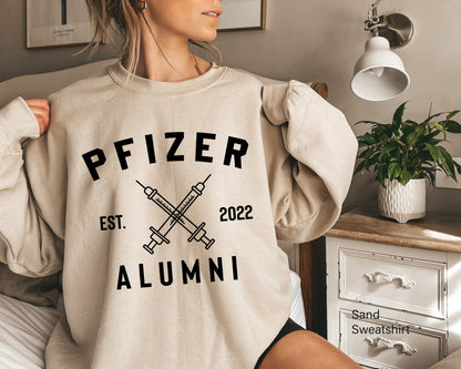 Pfizer Alumni Hoddie,Team Pfizer,Nurse Hoddie ,Vaccinated Hoddie,Funny Pandemic T-Shirt,Vaccination Shirt, Covid VaccineSweatshirt,C5688