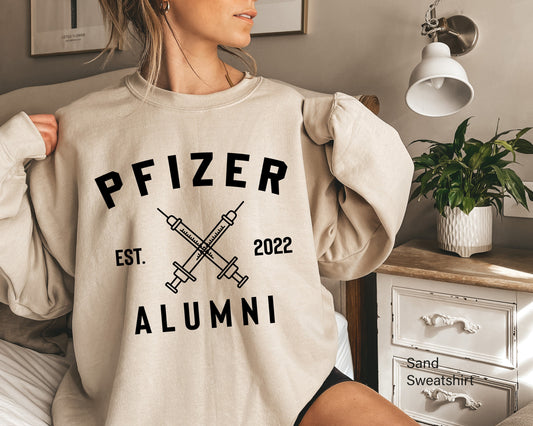 Pfizer Alumni Hoddie,Team Pfizer,Nurse Hoddie ,Vaccinated Hoddie,Funny Pandemic T-Shirt,Vaccination Shirt, Covid VaccineSweatshirt,C5688