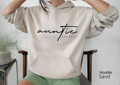 Customized Auntie Est 2022 Sweatshirt, Auntie Sweater, Funny Aunt Shirt, Aunt Sweatshirt, Birthday Gift Aunt, Sister Shirt, C6477