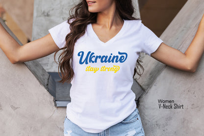 Ukraine Stay Strong Sweatshirt, Stand With Ukraine Sweatshirt, Ukraine Hoodie,Pray for Ukraine T-Shirt, World Peace for Ukraine, C6609