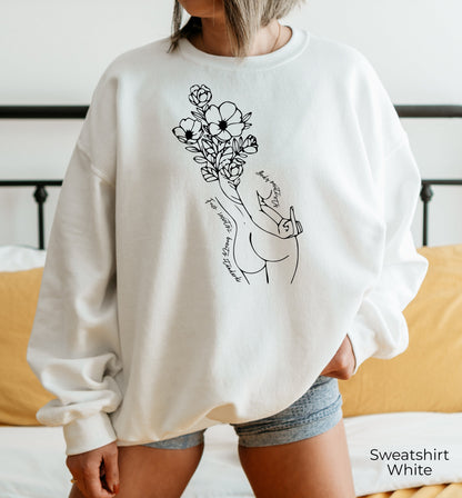 Body Positive Sweatshirt,Body Positivity Shirt,My Body My Choice Tshirt,Womens Rights Shirt,Pro Choice Shirt,Pro Choice Hoodie,C6404
