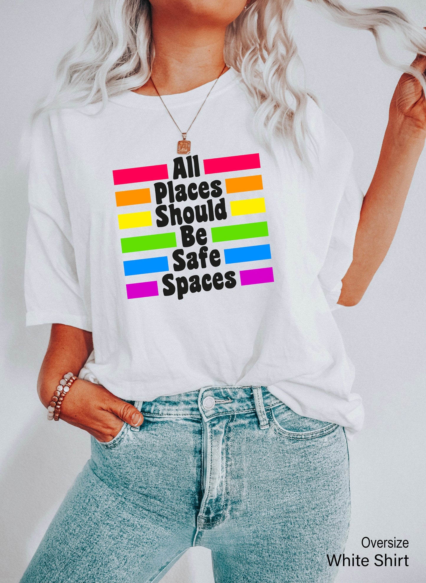 LGBT Ally Sweatshirt, All Places Should Be Safe Spaces, Gay Pride Hoodie, LGBT Sweatshirt, Lesbian Pride, Rainbow Sweatshirt,  C7003