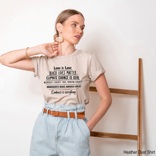 Anti-Trump Shirt, Feminist Shirt for Men or Women, Equality Shirt, Democrat Shirt, Love is Love Shirt, Black Lives Matter, C5018