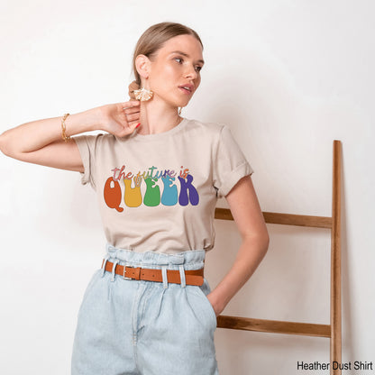 The Future Is Queer Unisex Shirt, LGBTQ Gift Idea, Pride Day Celebration, Queer Outfit, Equality Shirt, Rainbow Pride Shirt, C7004