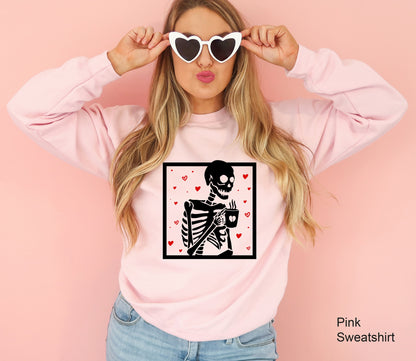 Hot Coffee Skeleton Sweatshirt,Skeleton Love Coffee Shirt,Skeletons Halloween Oversized Tee,Skull Hoodie,Skull Tee,Lover Skeleton,C7104