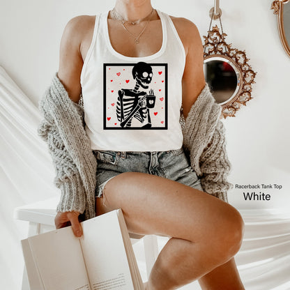 Hot Coffee Skeleton Shirt,Skeleton Heart  Coffee Shirt, Skeletons Halloween Tee,Skull Tank Top,Skull Tee,Love Skeleton Shirt,C7104