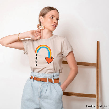 1973 Racerback,Heart 1973 Feminist Shirt,Rainbow Shirt,Woman Power Tee,Pro Choice Shirt,Women Rights Tee, Activist Shirt,Protest Shirt,C7106
