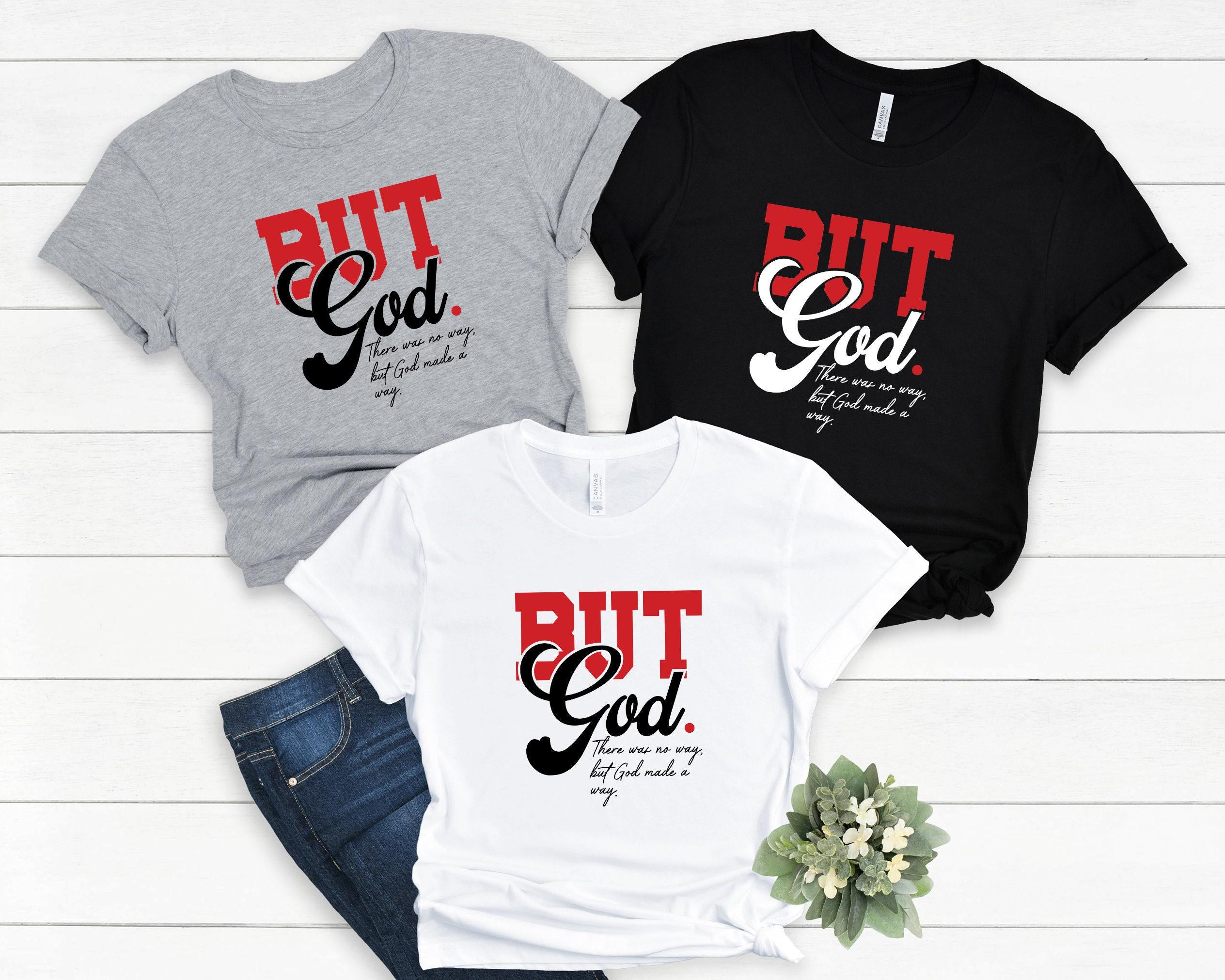 But God Sweatshirt, Christian Shirt, Bible Verse Shirt, Religious Gifts For Women, God Made a Way Tee, Faith Hoodie, Christian Gifts