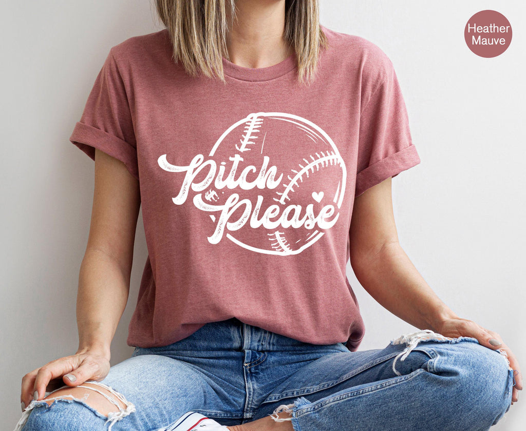 Women's Funny Baseball Sweatshirt, Pitch Please Shirt, Baseball Mom Shirt, Baseball Player Gifts, Baseball Team Hoodie, Coach Gifts