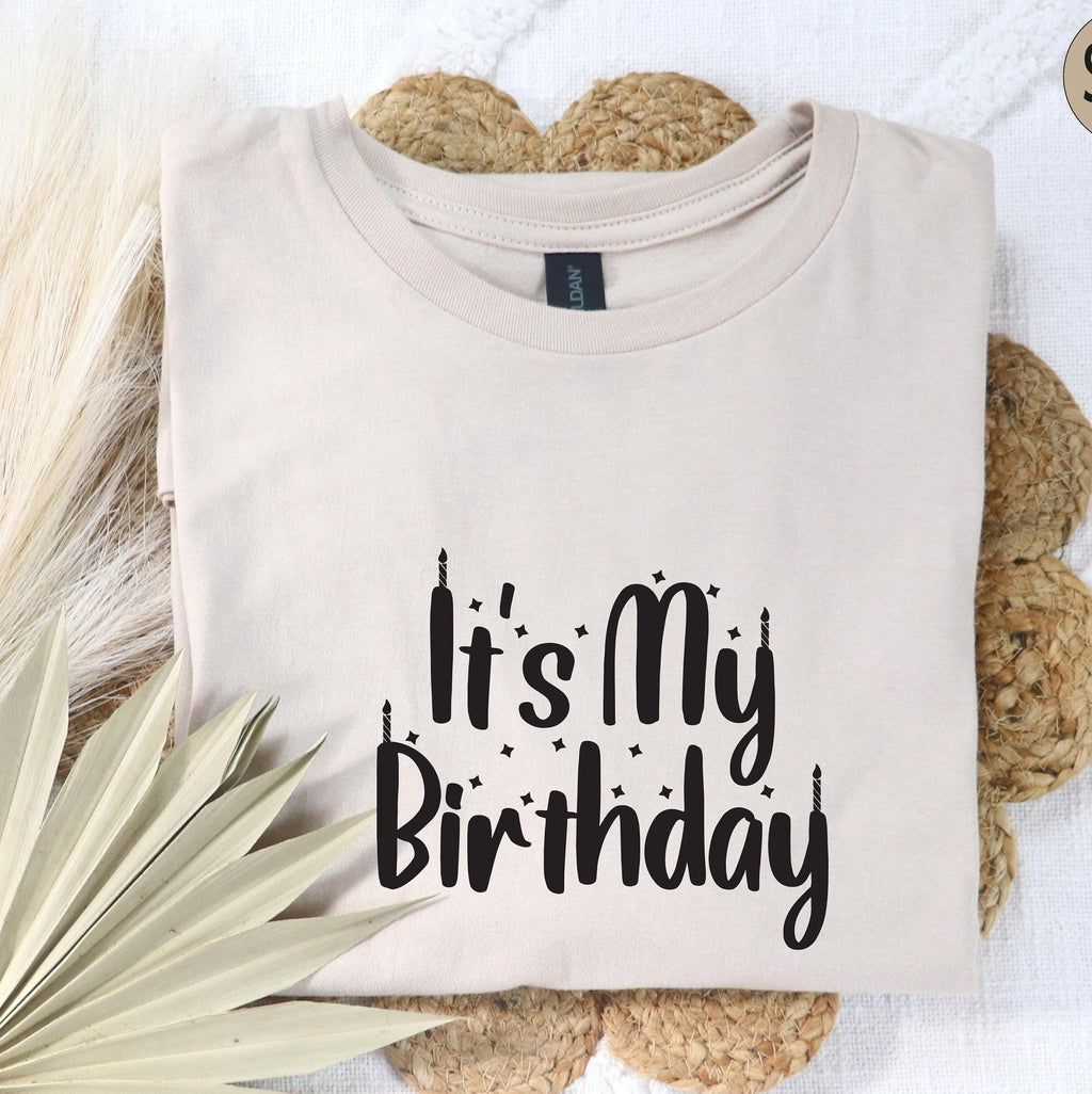 It's My Birthday Shirt, Women's Birthday Party Sweatshirt, Girls Birthday T shirt For Her, Mom's Birthday Shirt, Bday Gifts For Women
