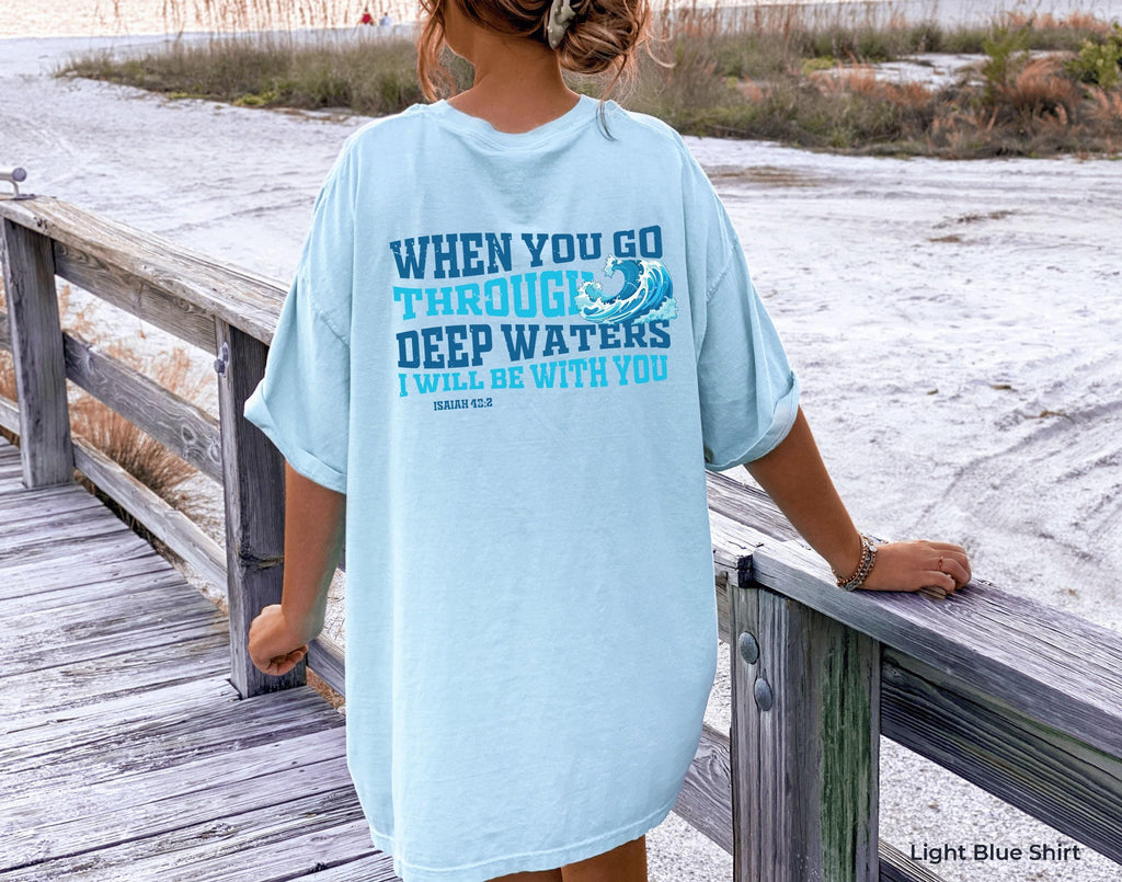 When You Go Through Deep Waters Shirt, Bible Verse Hoodie For Women, Minimalist Christian Themed Sweatshirt, Gift For Mom