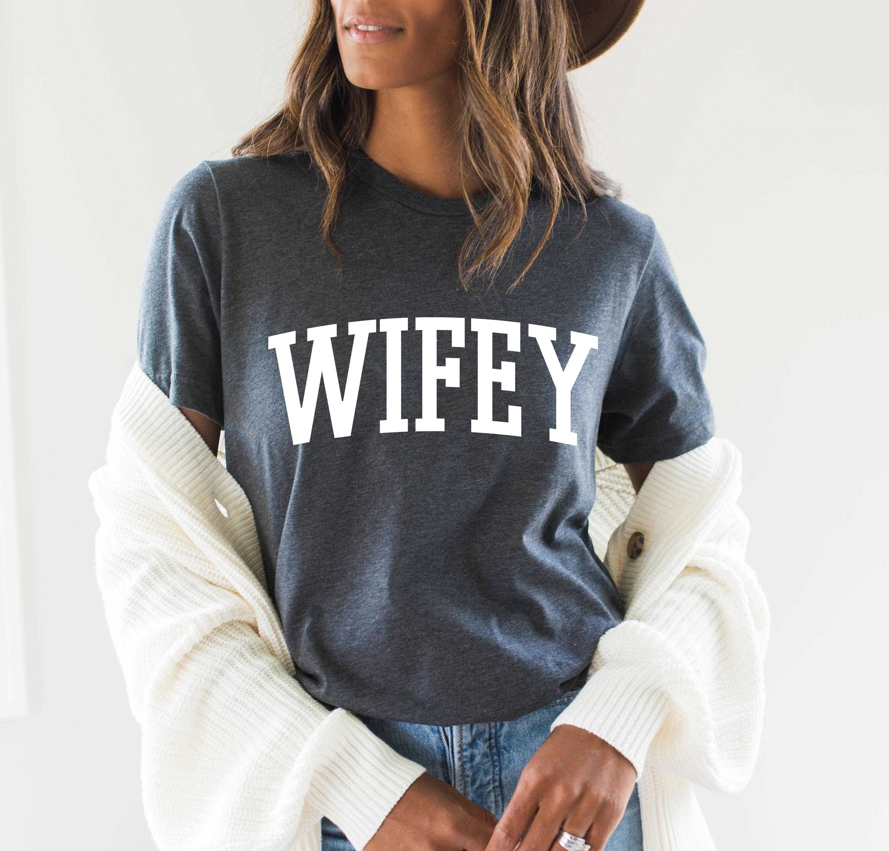Wifey Sweatshirt, New Bride Shirt, Bridal Party Tshirts , Bachelorette Party Shirt, Wedding Gifts For Bride, Cute Bridal Shower Gifts