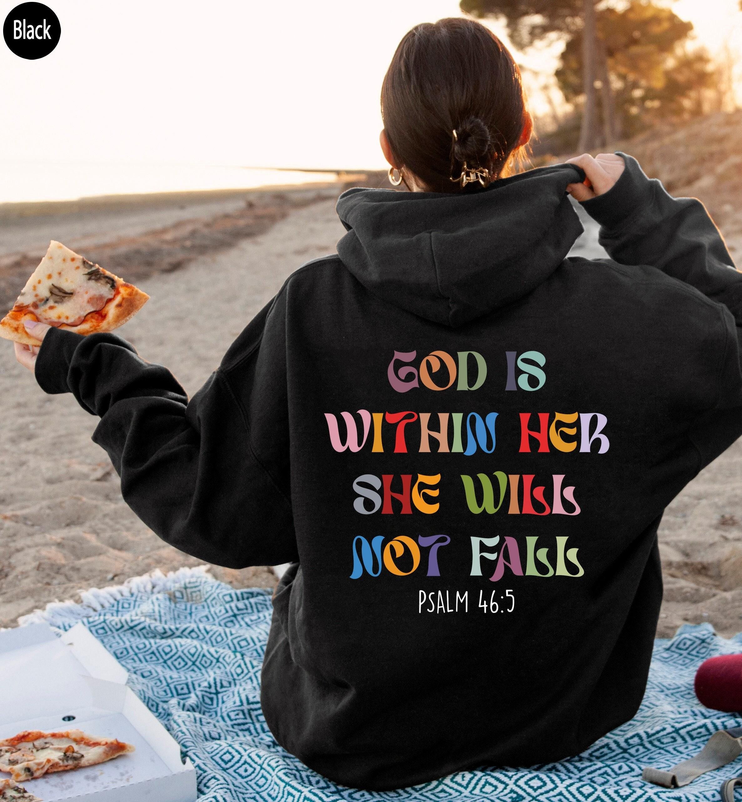 Aesthetic Christian Sweatshirt, God Is Within Her She Will Not Fall Shirt, Bible Verse Gifts for Mothers Day, Women's Re