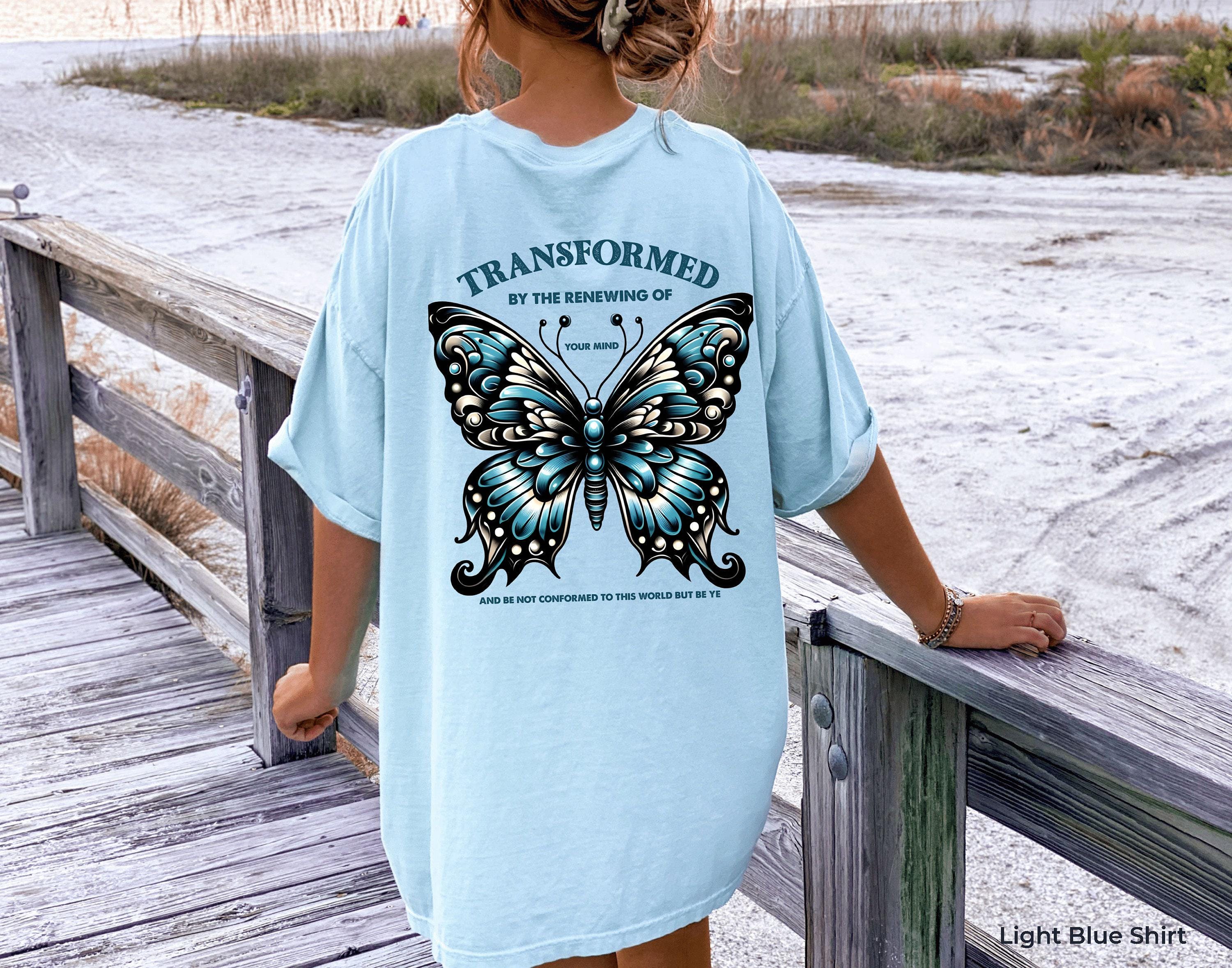 Do Not Be Conformed To This World Hoodie, Bible Verse Sweatshirt For Women, Butterfly Christian Shirt, Religious Gift Fo
