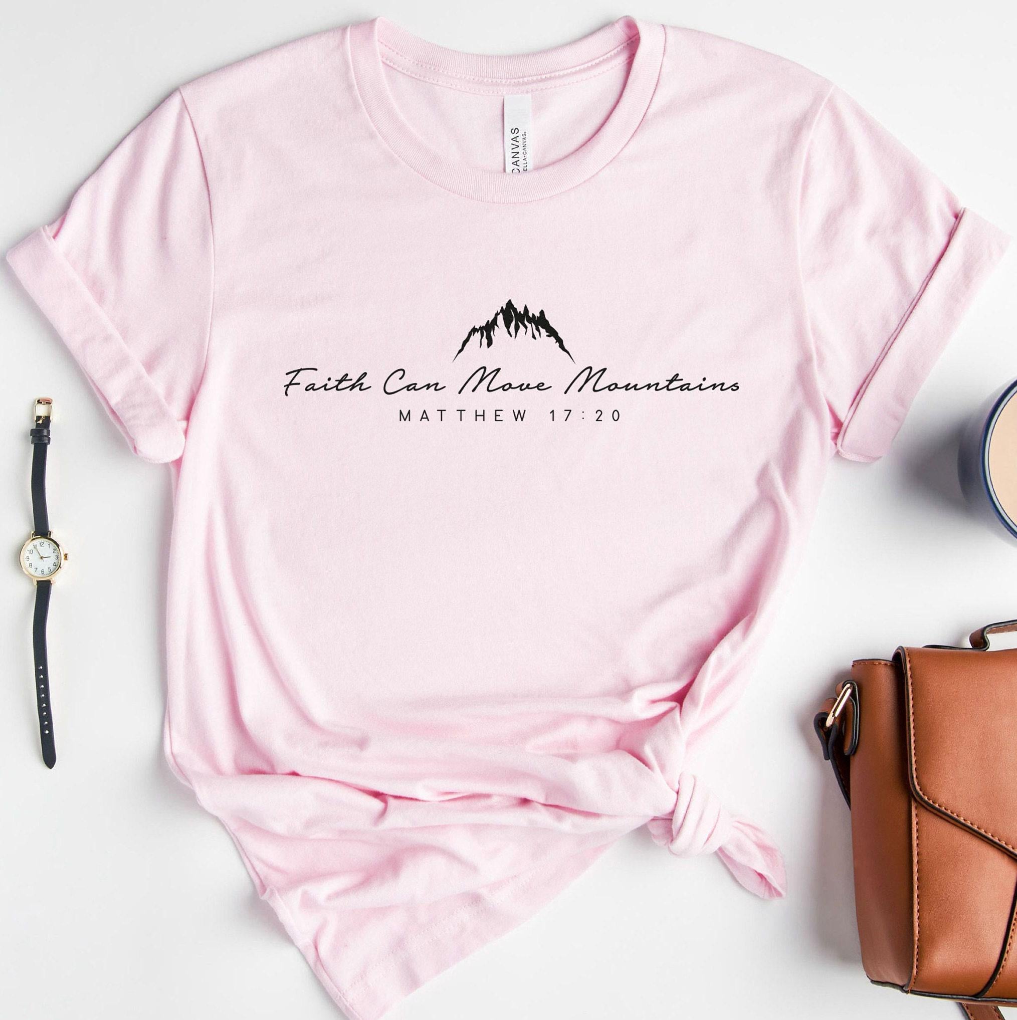 Faith Can Move Mountains Sweatshirt, Christian Shirt, Faith Hoodie, Religious T shirt, Women Christian Tshirt, Gift For Christian