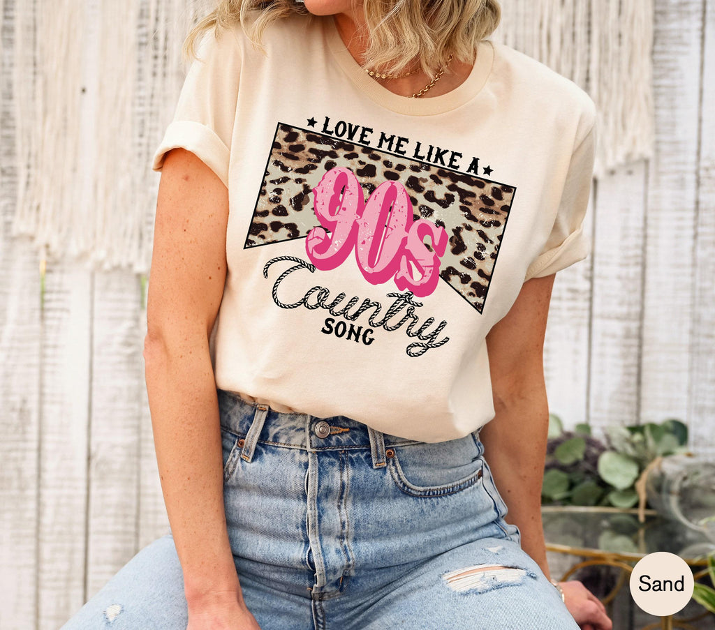 Cute Valentines Sweatshirt, Women's Country Shirt, Love Me Like a 90s Country Song Shirt, Valentines Gifts For Her, Cowgirl Shirt