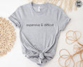 Expensive And Difficult Sweatshirt, Funny Shirt, Sarcastic Hoodie, Funny Mom Life T shirt, Cute Wife Tshirt, Gift For Mothers Day