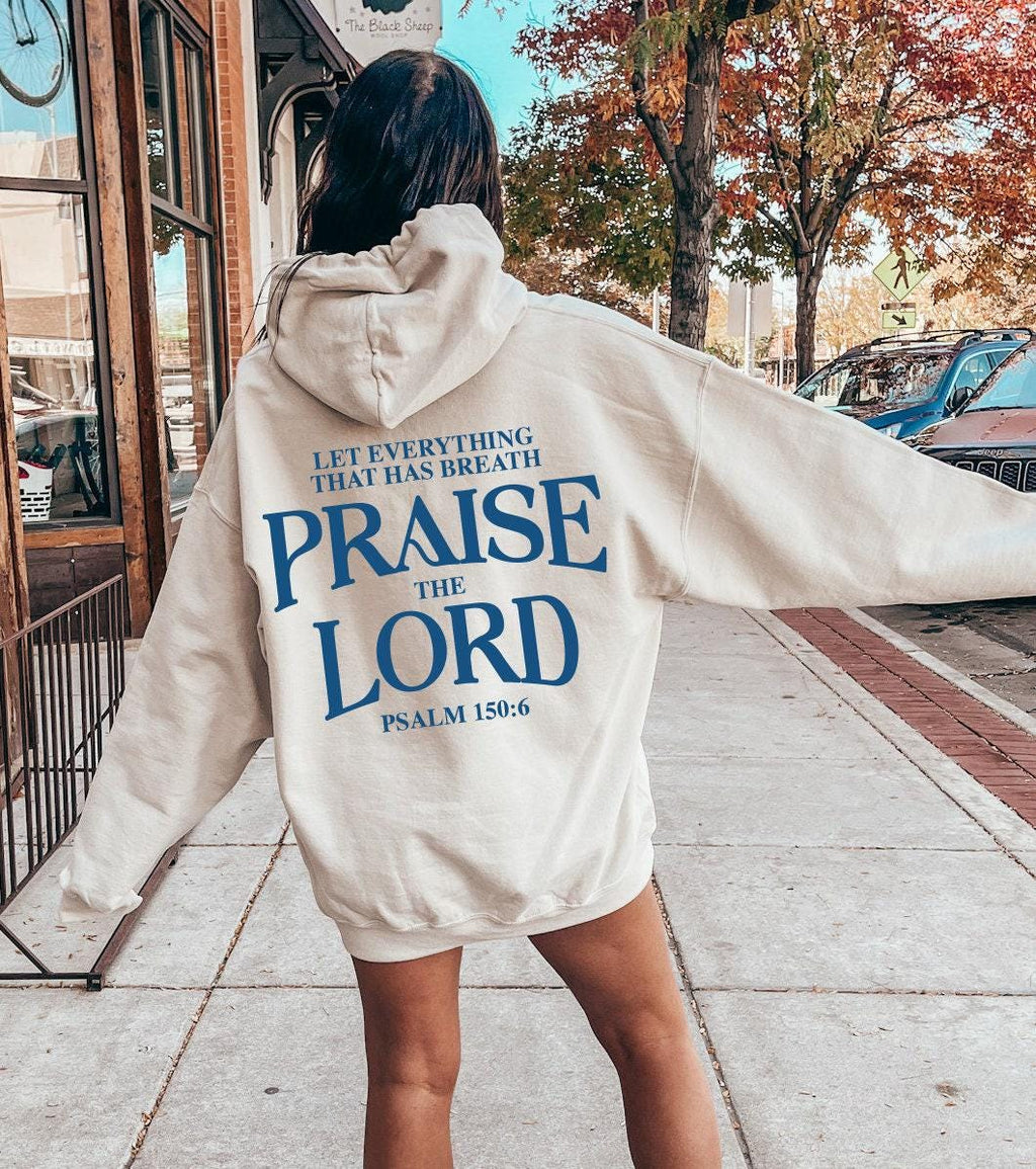 Let Every Breath Praise The Lord T-Shirt, Aesthetic Faith Based Hoodie For Women, Religious Sweatshirt, Trendy Christianity Gift
