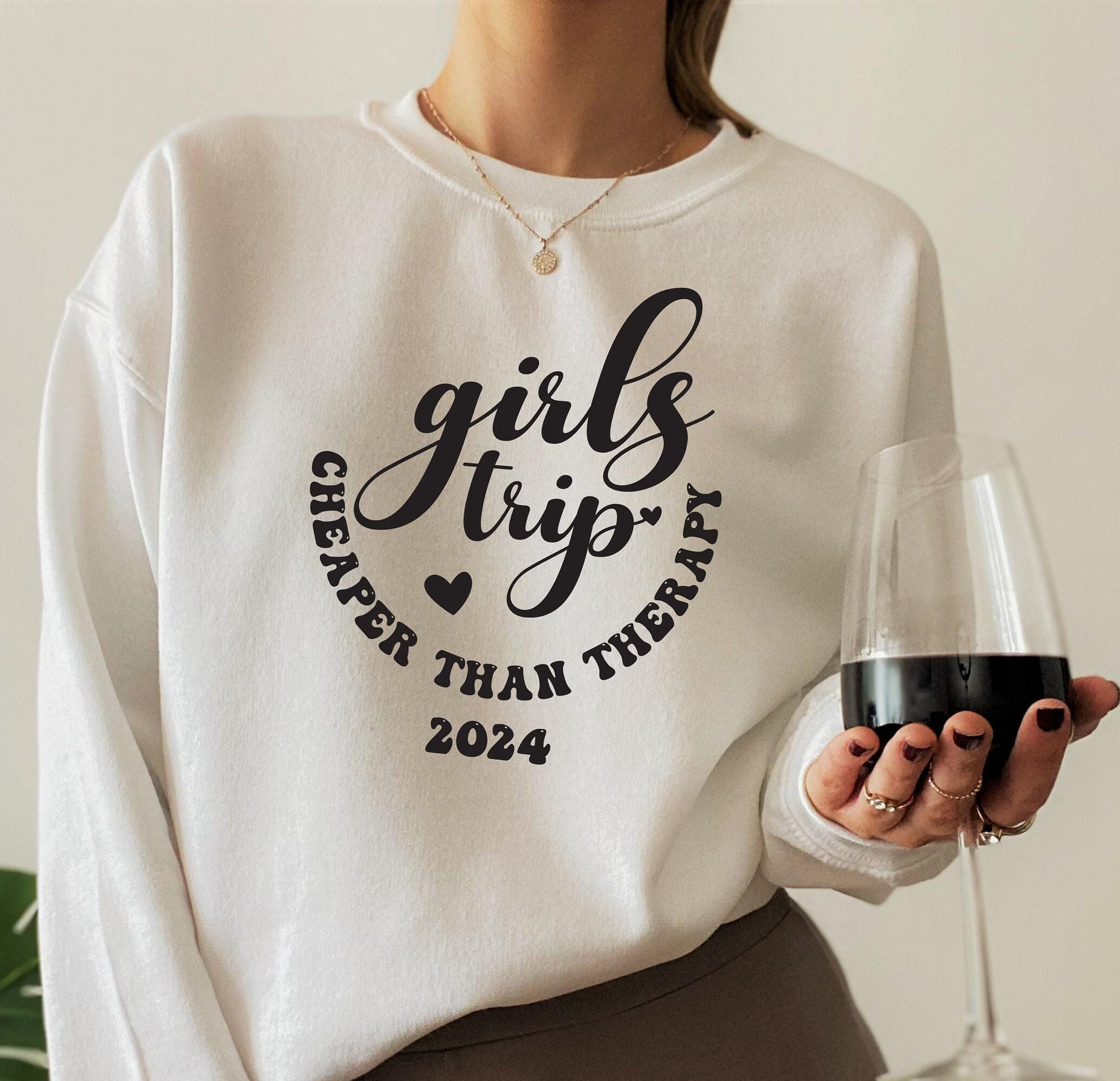 Girls Trip Cheaper Thank Therapy Sweatshirt, Trendy Vacation Hoodie For Women, Minimalist Girls Weekend Shirt, Gift For Bestie