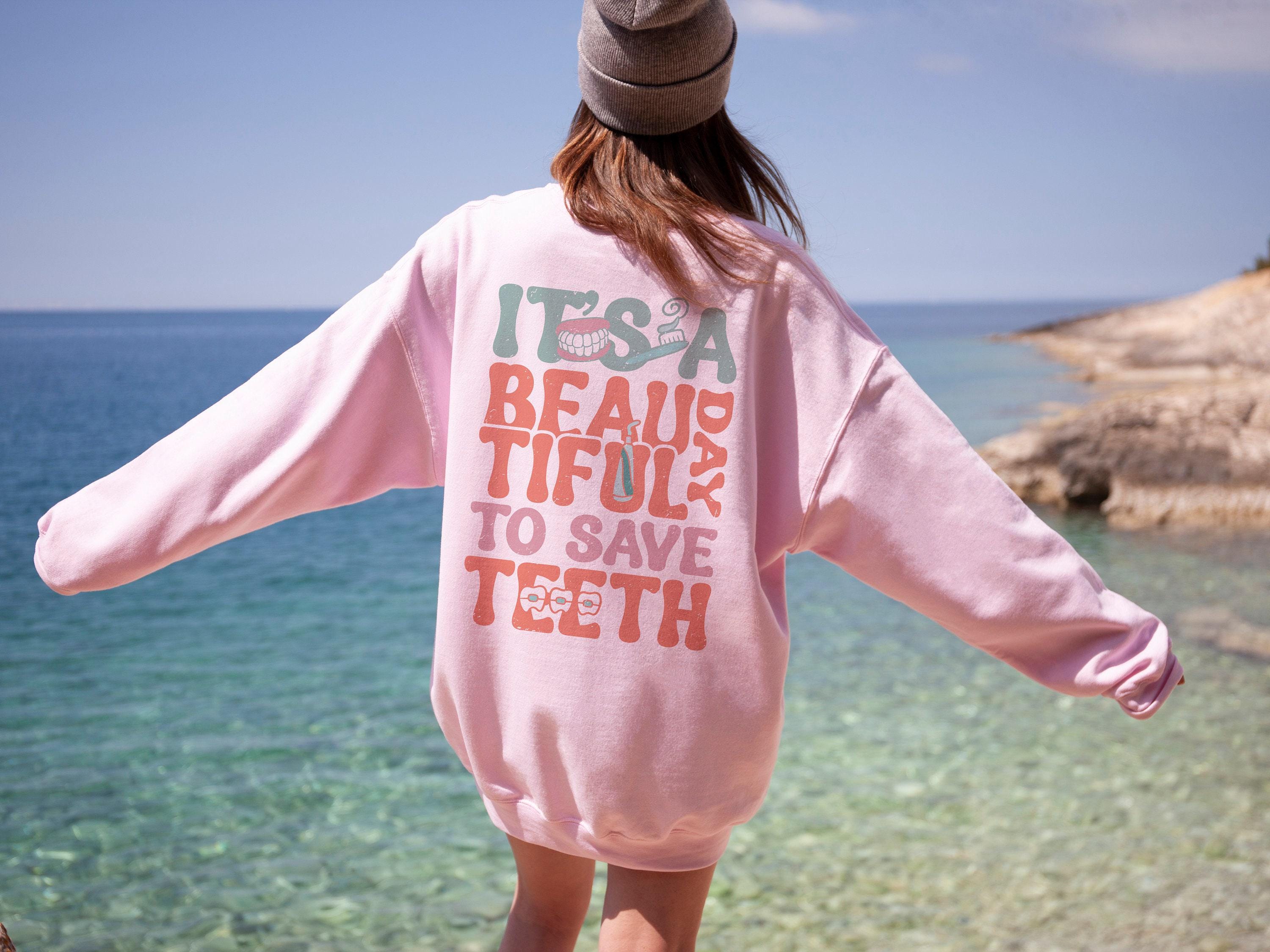Custom Dentist Hoodie, It's A Good Day To Save Teeth Shirt, Women's Dentistry Sweatshirt, Dental Student Tee, Gift For D