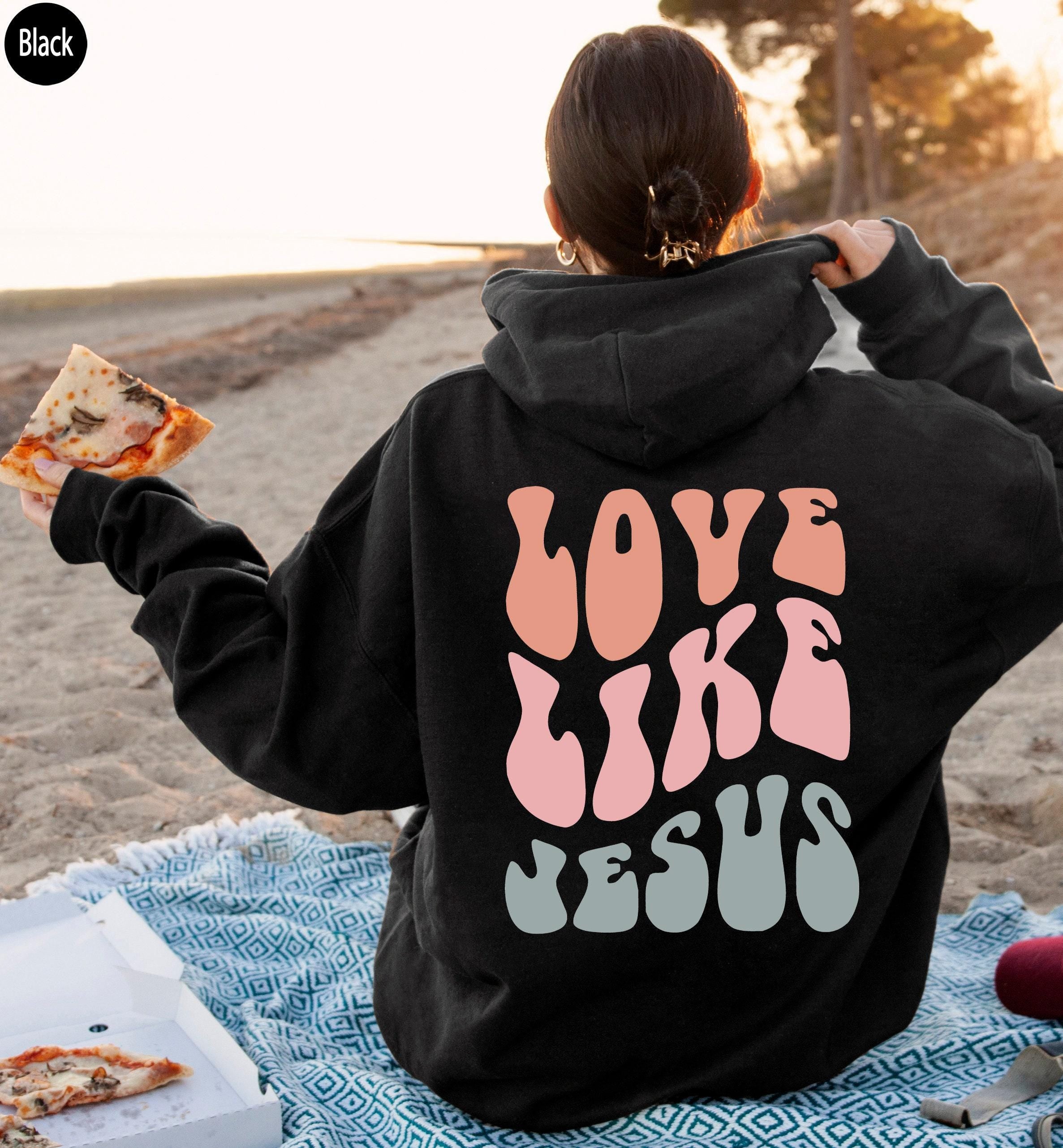 Love Like Jesus Sweatshirt, Aesthetic Christian Shirt, Jesus Apparel, Trendy Christian Tshirt, Religious Shirts, Christi