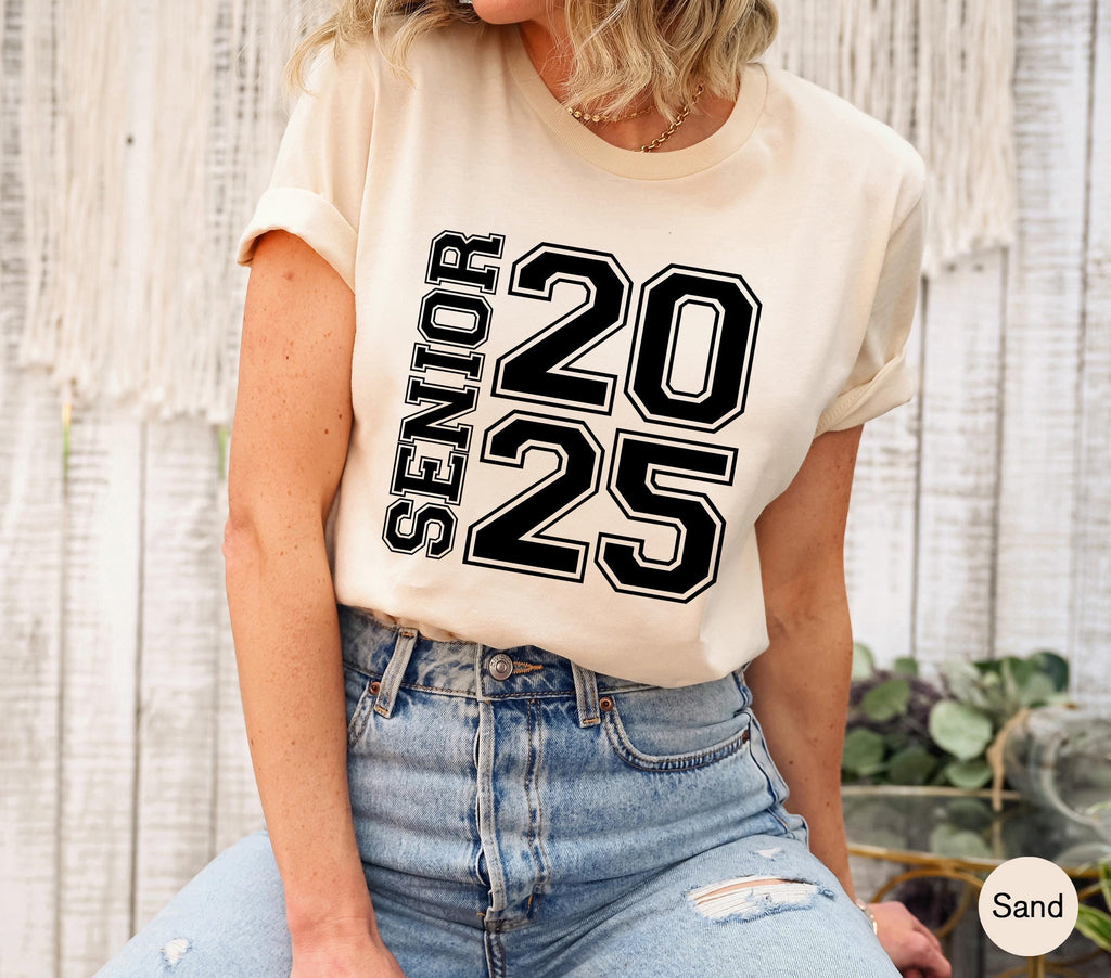 Senior 2025 Sweatshirt, Women's Class Of 2024 Shirt, Senior Hoodie, College Senior Grad Gift, High School Graduation Gifts For Her