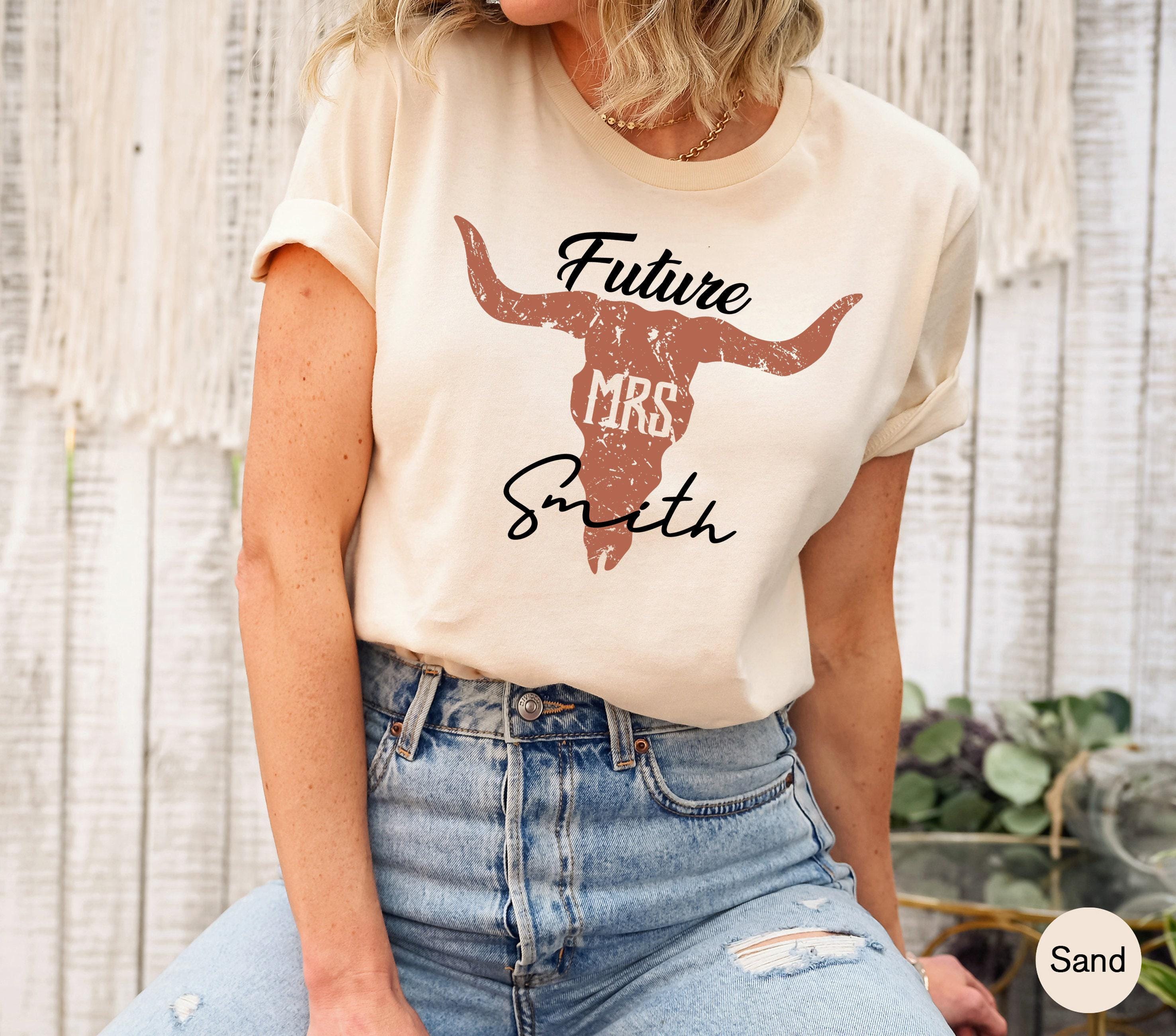 Custom Future Mrs. Sweatshirt, Custom Wife To Be Shirt, Personalized Country Bride Shirt, Future Mrs Shirt, Personalized