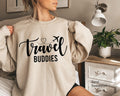 Women's Travel Buddies Sweatshirt, Funny Friends Trip Shirt, Girls Vacation Shirt For Summer, Girls Weekend Tshirts, Girlfriend Gifts