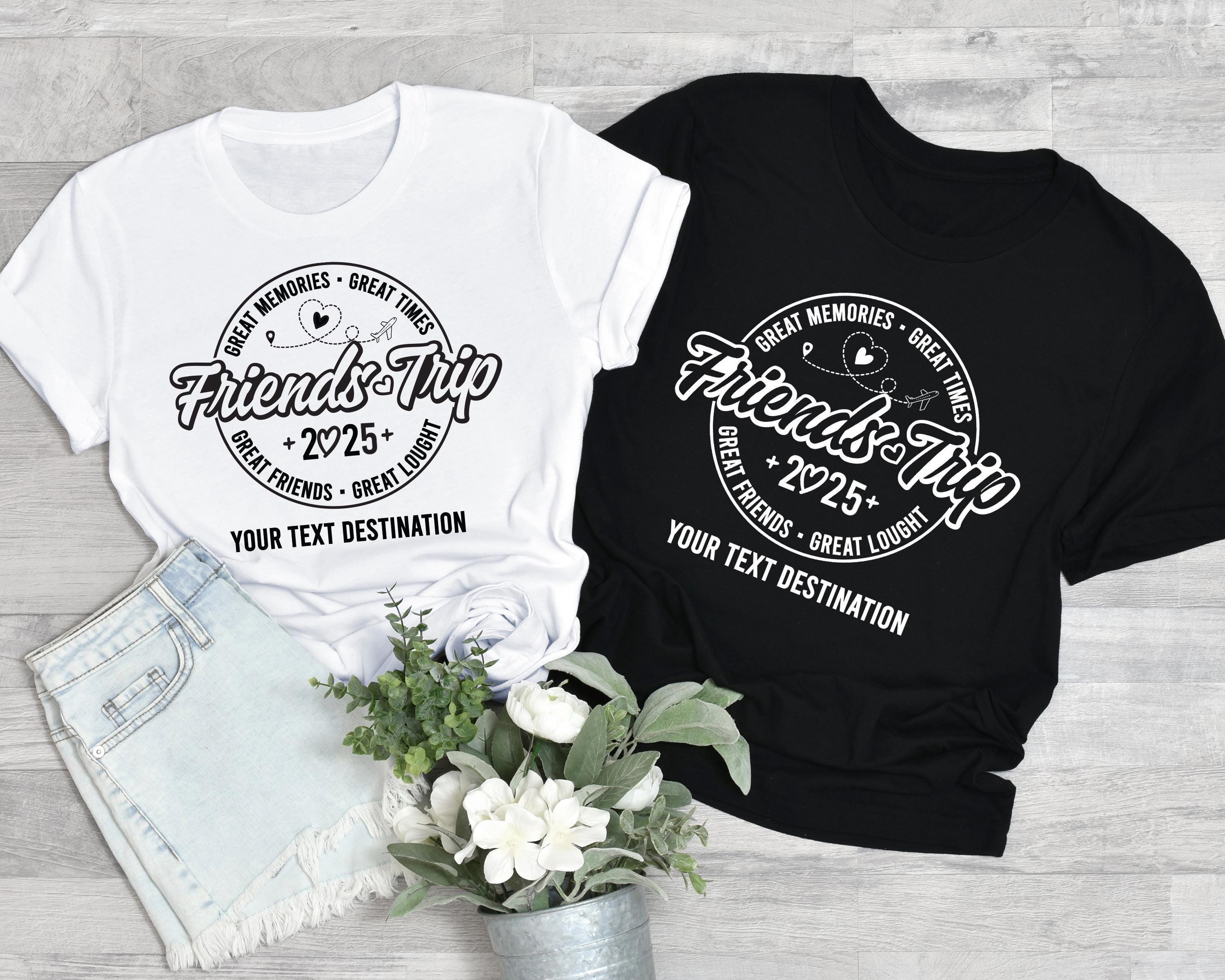 Friends Trip 2025 Tshirt, Personalized Vacation Vibe with Your Bestie Sweatshirt, Custom Matching Travel Friend Hoodie, 