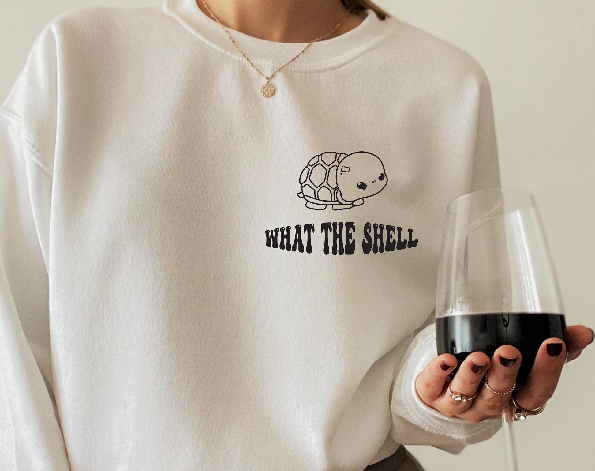 What the Shell Sweatshirt, Funny Turtle T-shirt For Women, Minimalist Sassy Tortoise Hoodie, Turtle Lover Shirts, Gifts 