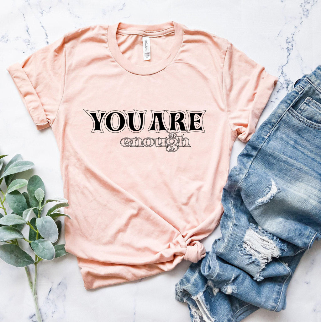 You Are Enough Sweatshirt, Mental Health Matters Shirt, Positive Vibes Hoodie, Inspiring Gifts, Self Love Shirt