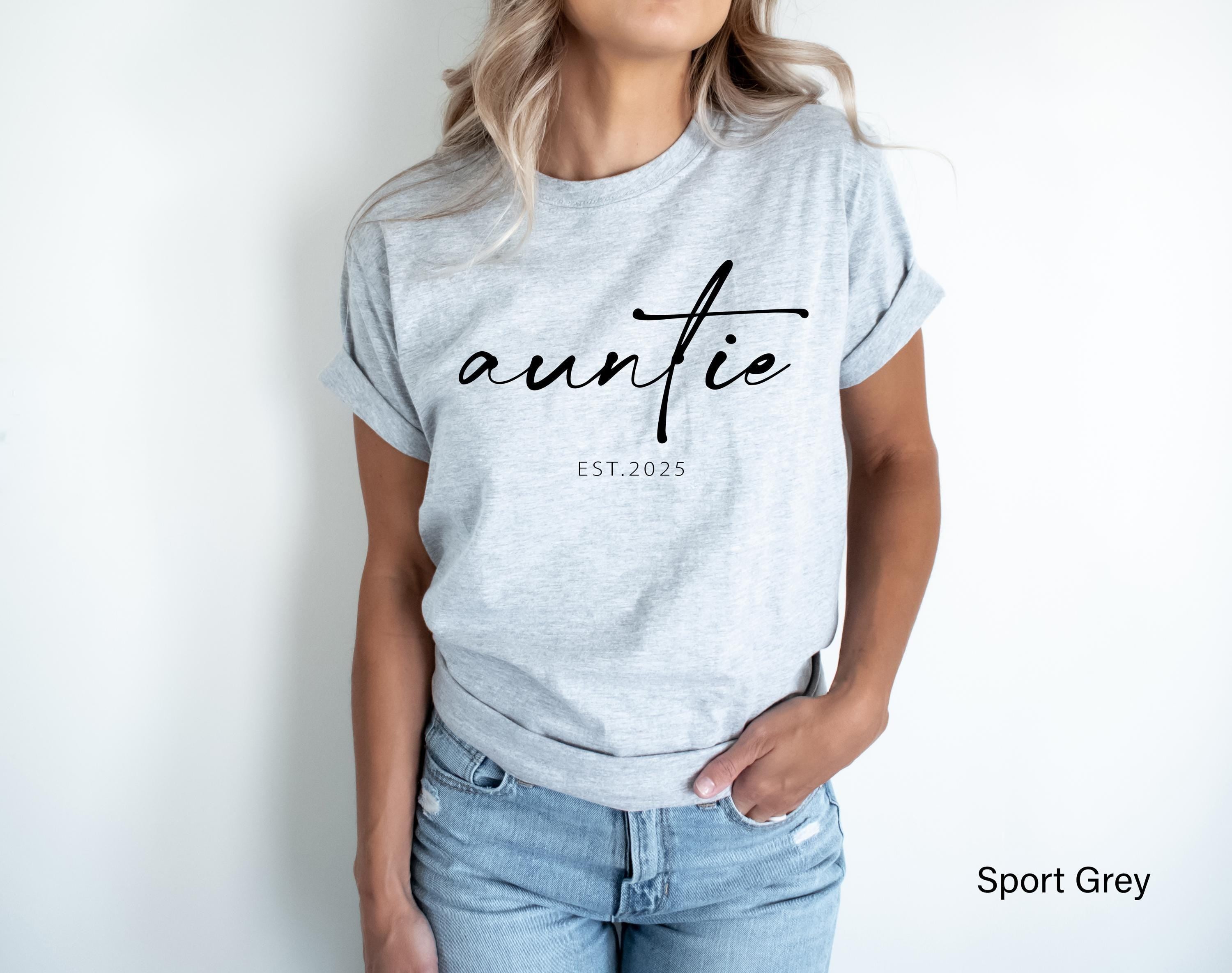 Custom Auntie Sweatshirt, Custom Auntie Est 2025 Shirt, Personalized Auntie Shirt, Custom New Aunt Shirt, Trendy New Aun