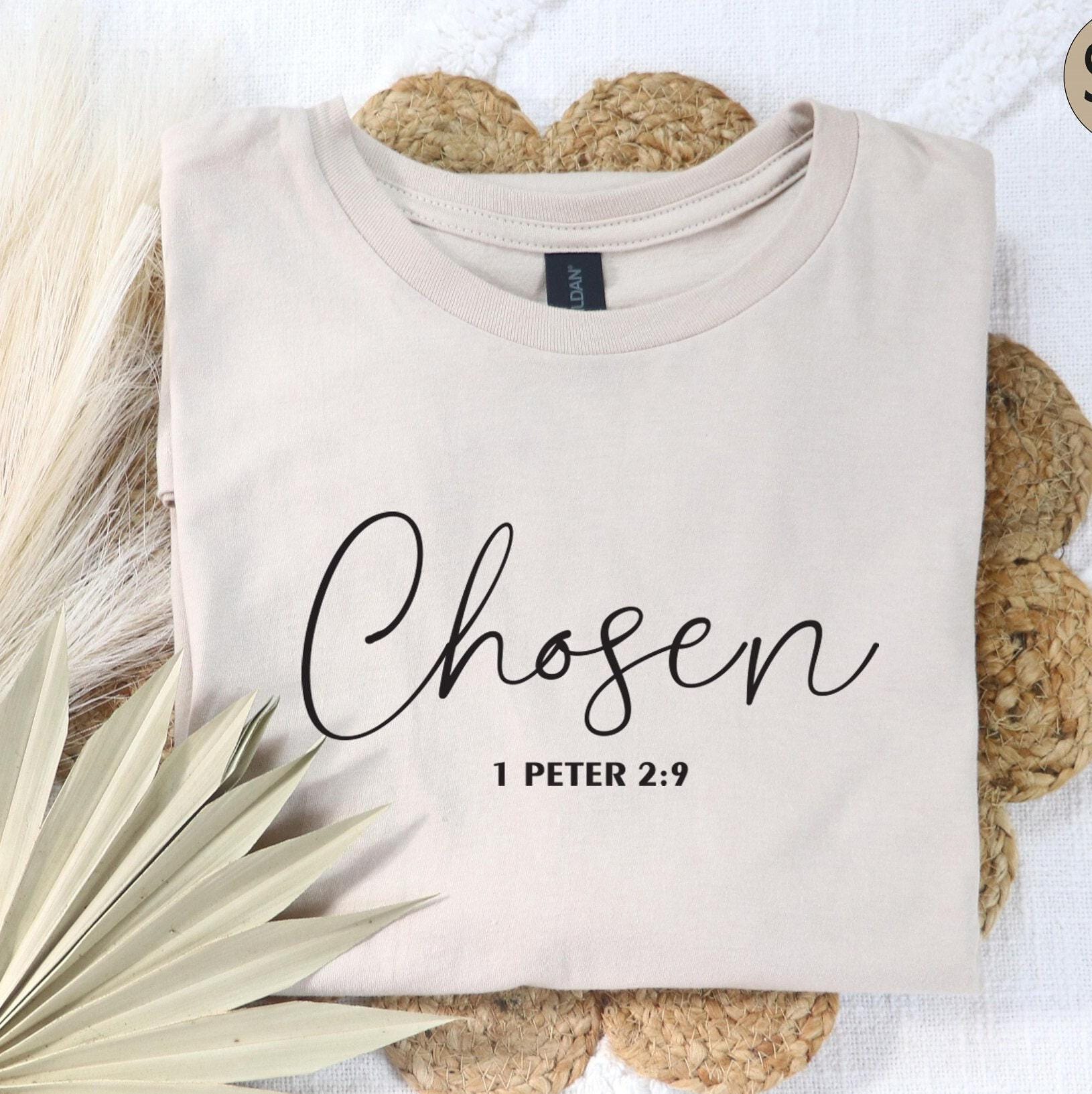 Chosen Sweatshirt, Christian Shirt, Bible Verse Shirt, Religious Gifts For Women, Religious Shirts, Faith Hoodie, Christian Gifts