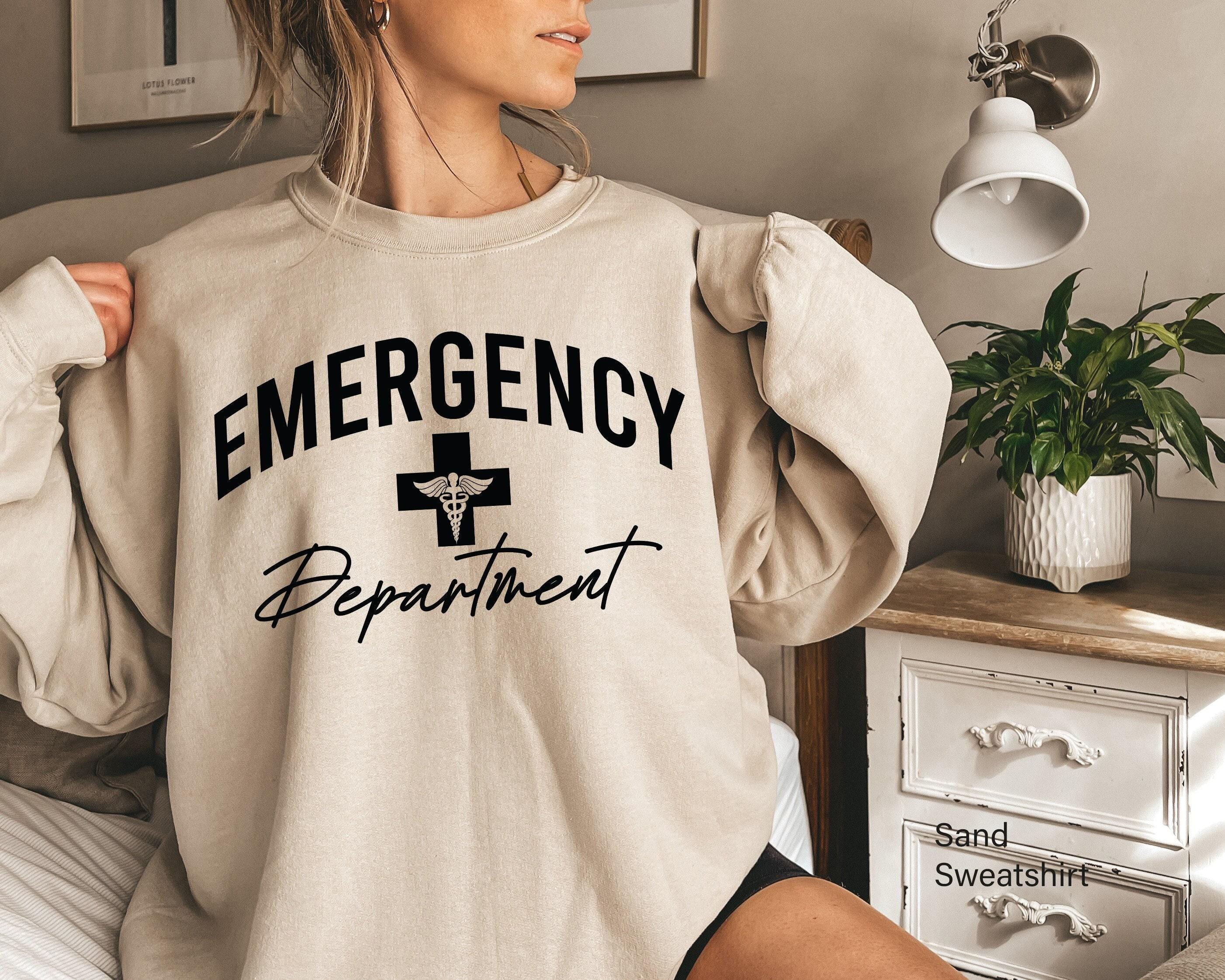 Emergency Department Sweatshirt, Emergency Nurse Shirt, Women's Nurse Shirt For Work, ER Nurse Tshirt, Nursing Student G