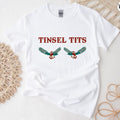 Tinsel Tits Shirt,  Shirt, Funny New Year Shirt, Xmas Shirt, Holiday Shirts, Christmas Gifts For Women