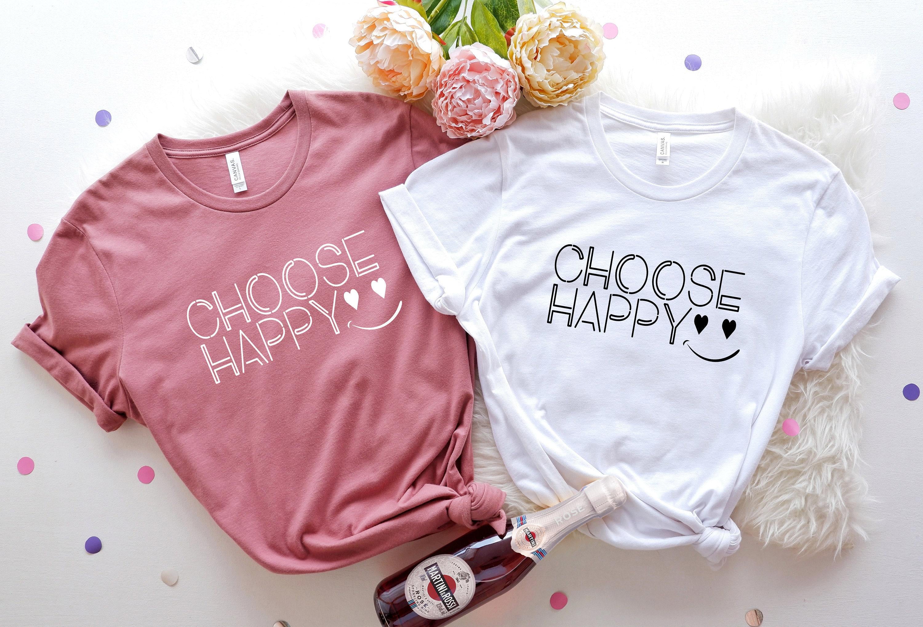 Choose Happy Sweatshirt, Be Happy Shirt, Smile Face Sweatshirt, Motivational Quote Shirt,  Gifts For Women, Mental Health Hoodie