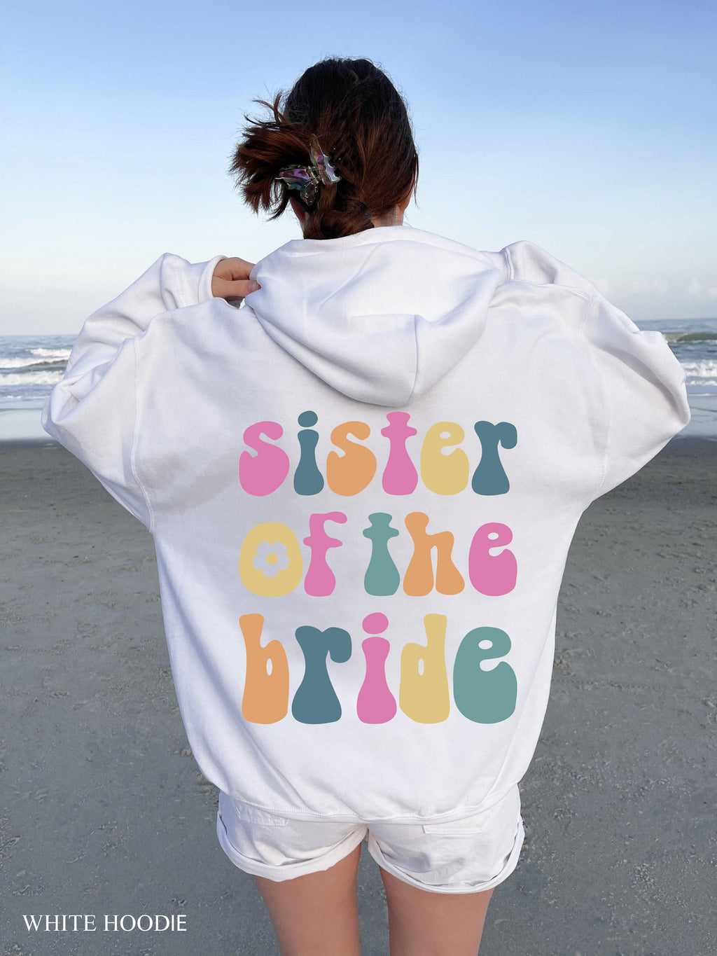 Boho Sister Of The Bride Shirt, Sister's Wedding Sweatshirt, Bachelorette Party Shirt, Trendy Maid Of Honor Hoodie, Bridal Shower Gift