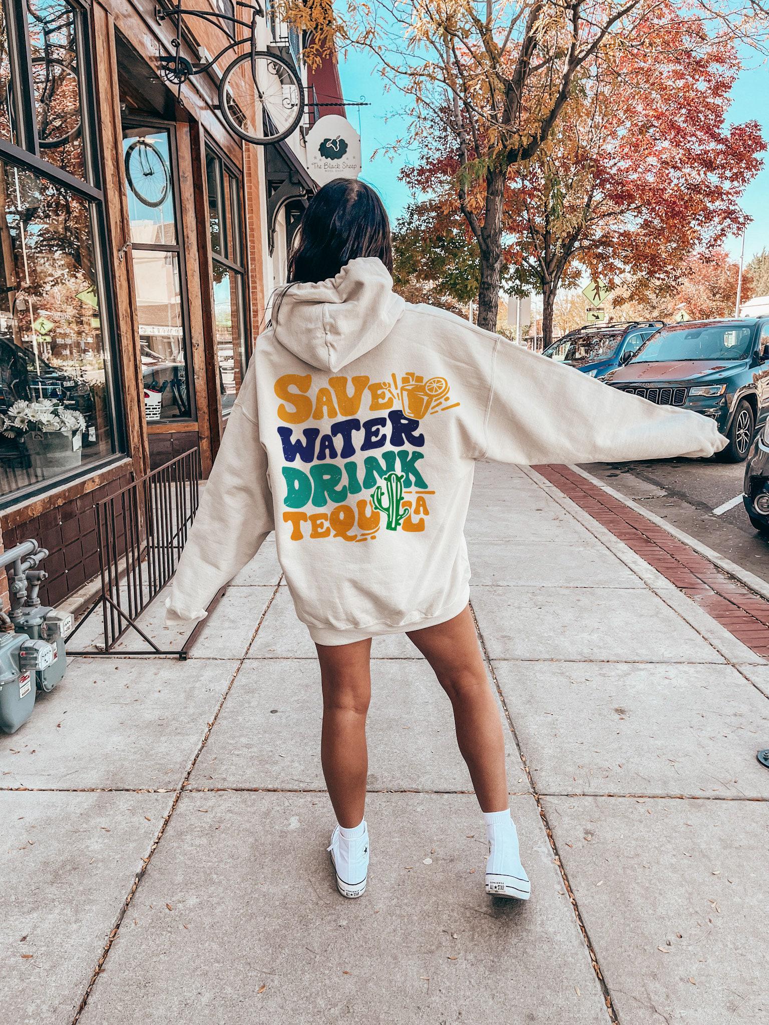 Save Water Drink Tequila Hoodie | Funny Drinking Tee, Custom Birthday Gift, Personalized Gifts, Custom Text Shirt, Custom Quote Shirt