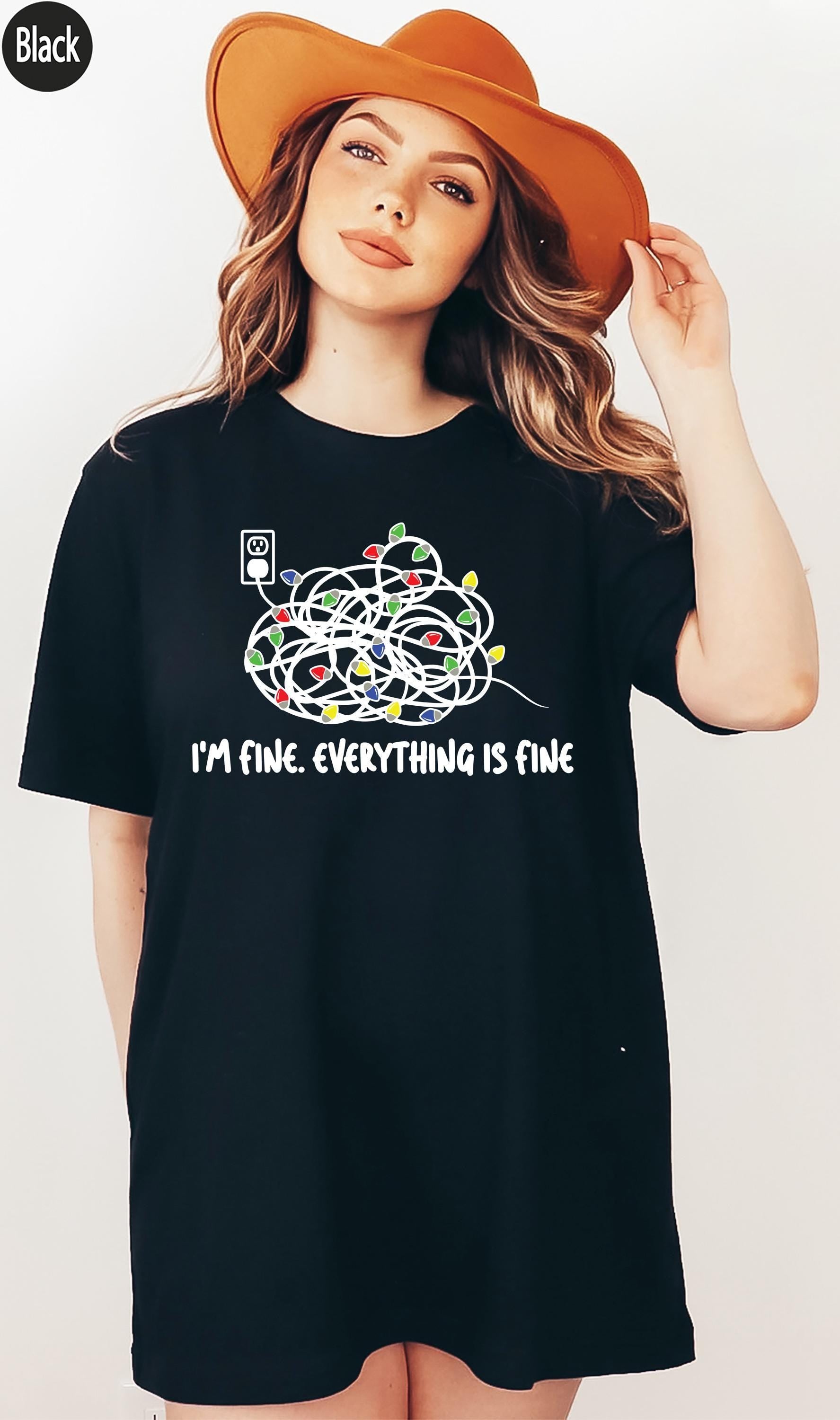 I'm Fine Everything Is Fine T-Shirt | Christmas Lights Hoodie For Women, Christmas Gift Shirt, Most Wonderful Time, Xmas