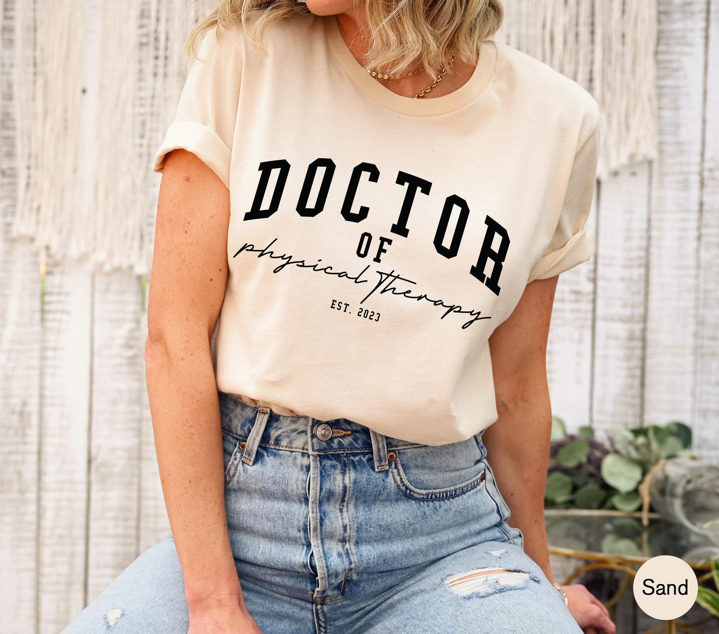 Doctor Of Physical Therapy Sweatshirt | DPT Graduation Sweater, Gift For Doctor, Therapist Gift, Therapy Gifts, Pt Stude