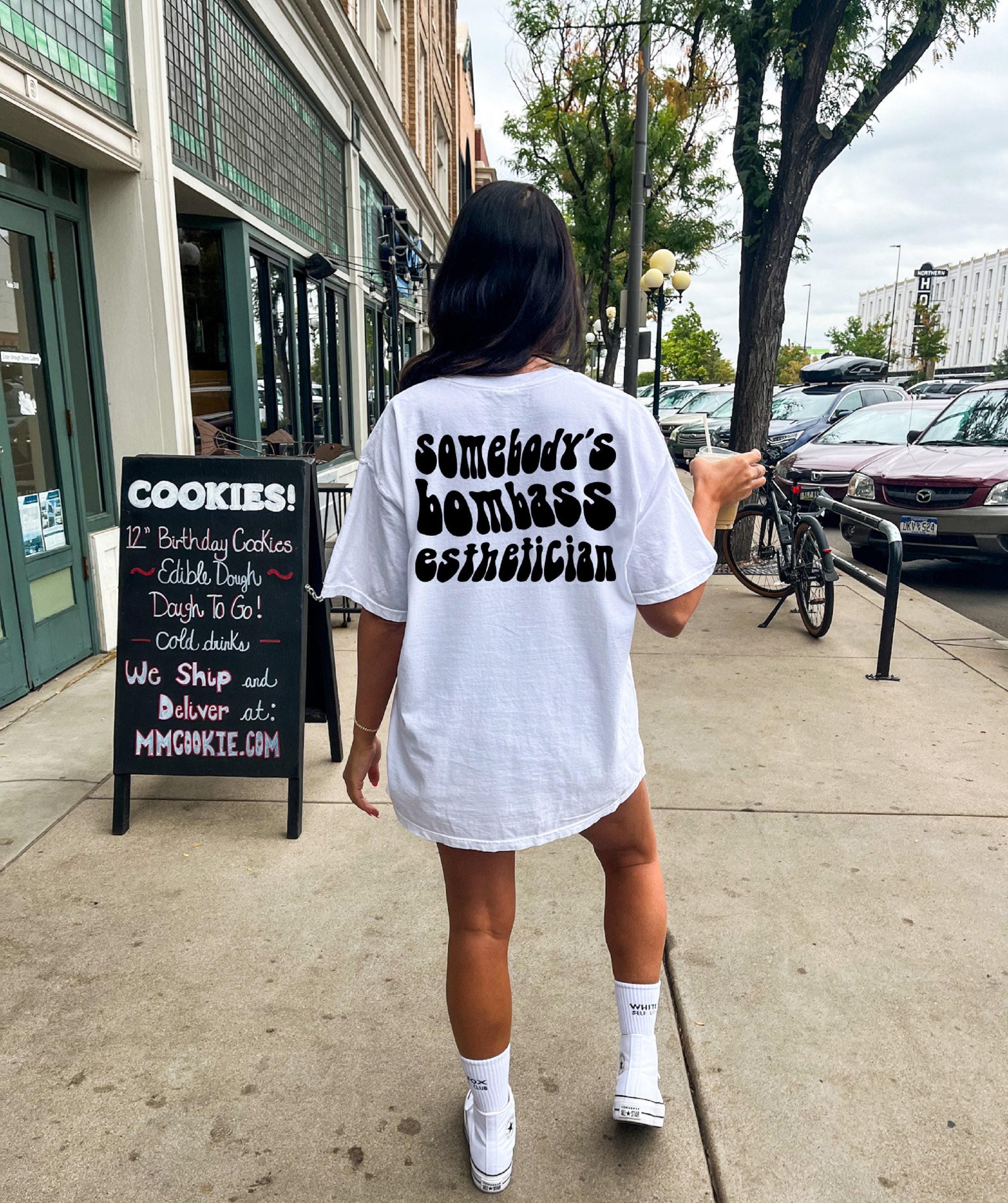 Somebody's Bombass Esthetician Sweatshirt | Cute Skinfluencer Shirt, Gift For Lash Tech, Cosmetologist Gifts, New Esthetician Gift, Ass Bomb