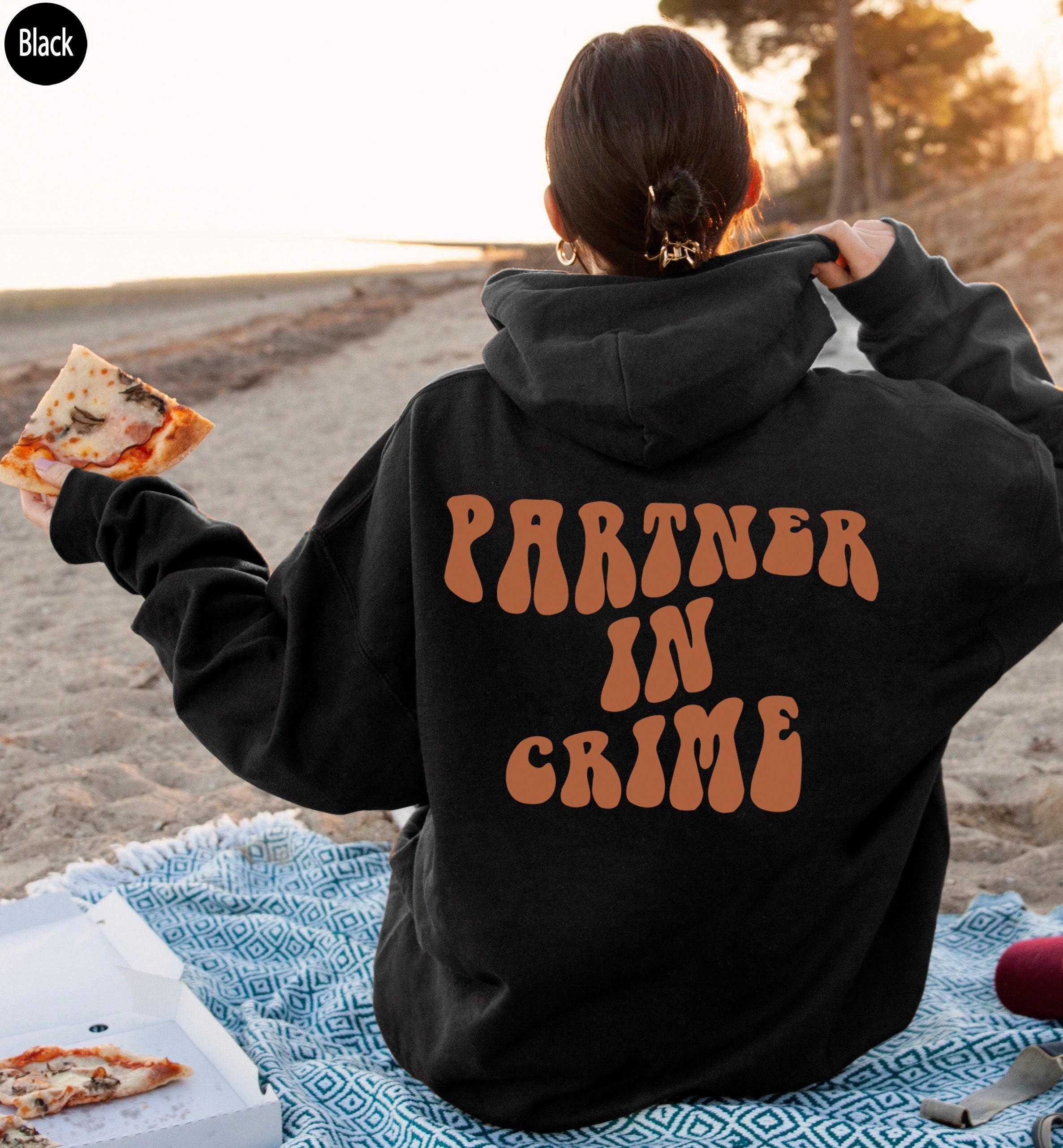 Funny Friends Shirts | Women's Partner In Crime Sweatshirts, Bestie Gifts For Her, Bff Gifts For Girls, Gift For Best Fr