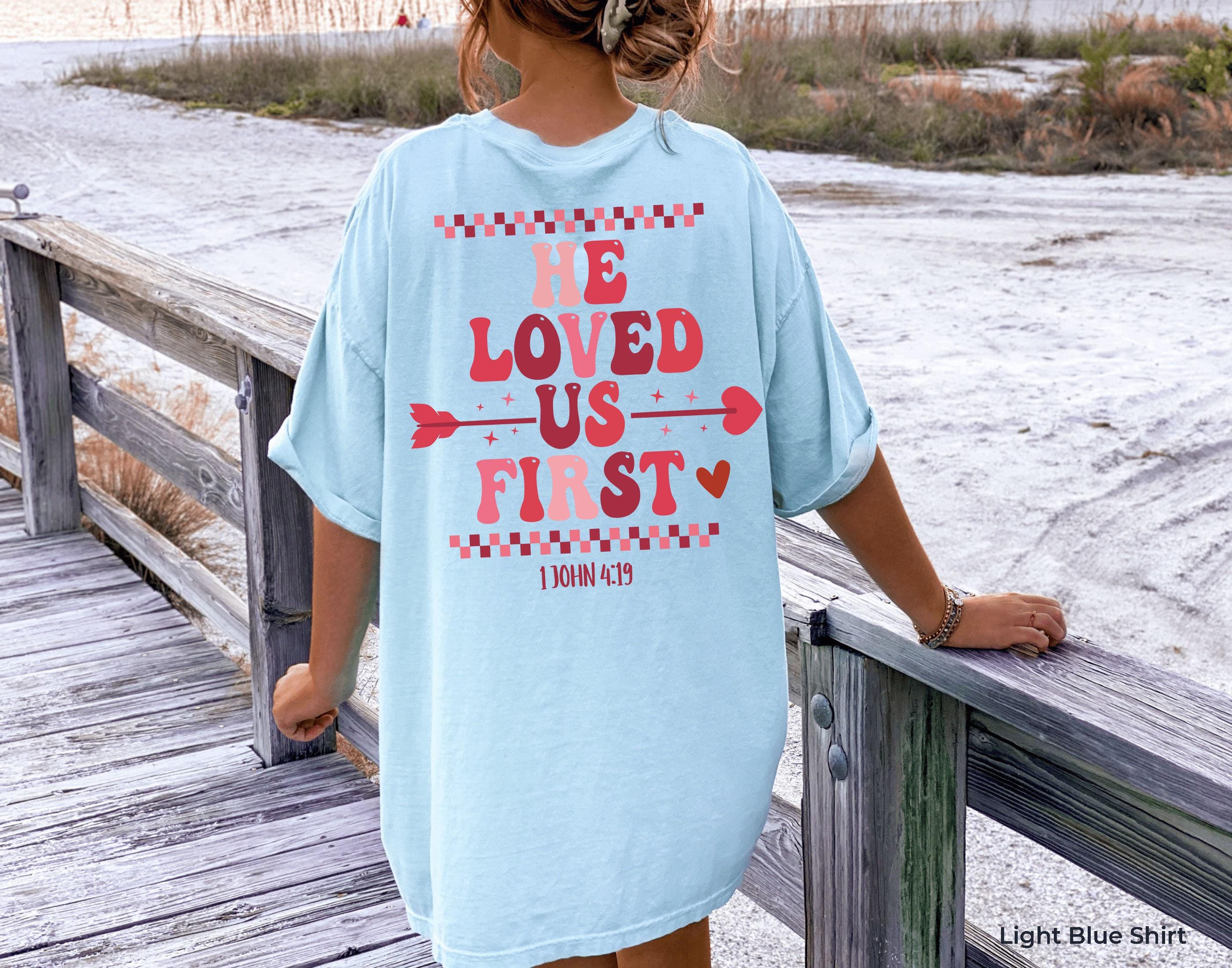 He Loved Us First Hoodie, Minimalist Christian Themed Shirt For Women, Trendy Catholic Sweatshirt, Aesthetic Gift For Be