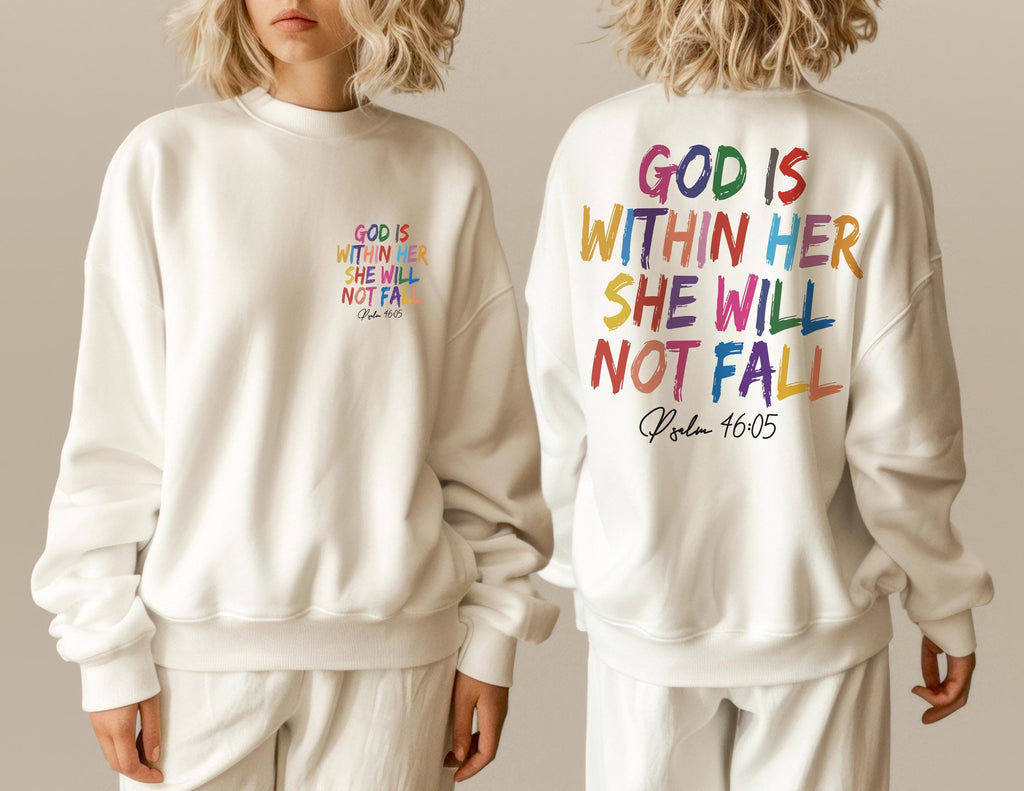 God Is Within Her She Will Not Fall Hoodie | Psalm 46:05 Sweatshirt For Women, Church Group T-Shirt, Faith Based Apparel, Bible Verse Shirt