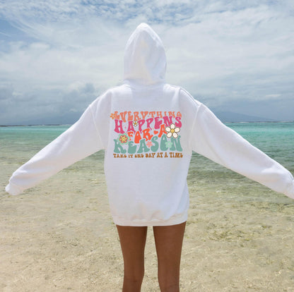 Everything Happens For a Reason Hoodie | Trendy Sweatshirt, Aesthetic Shirt For Teens, Preppy Sweatshirt, Motivational Tee Gift, VSCO Hoodie