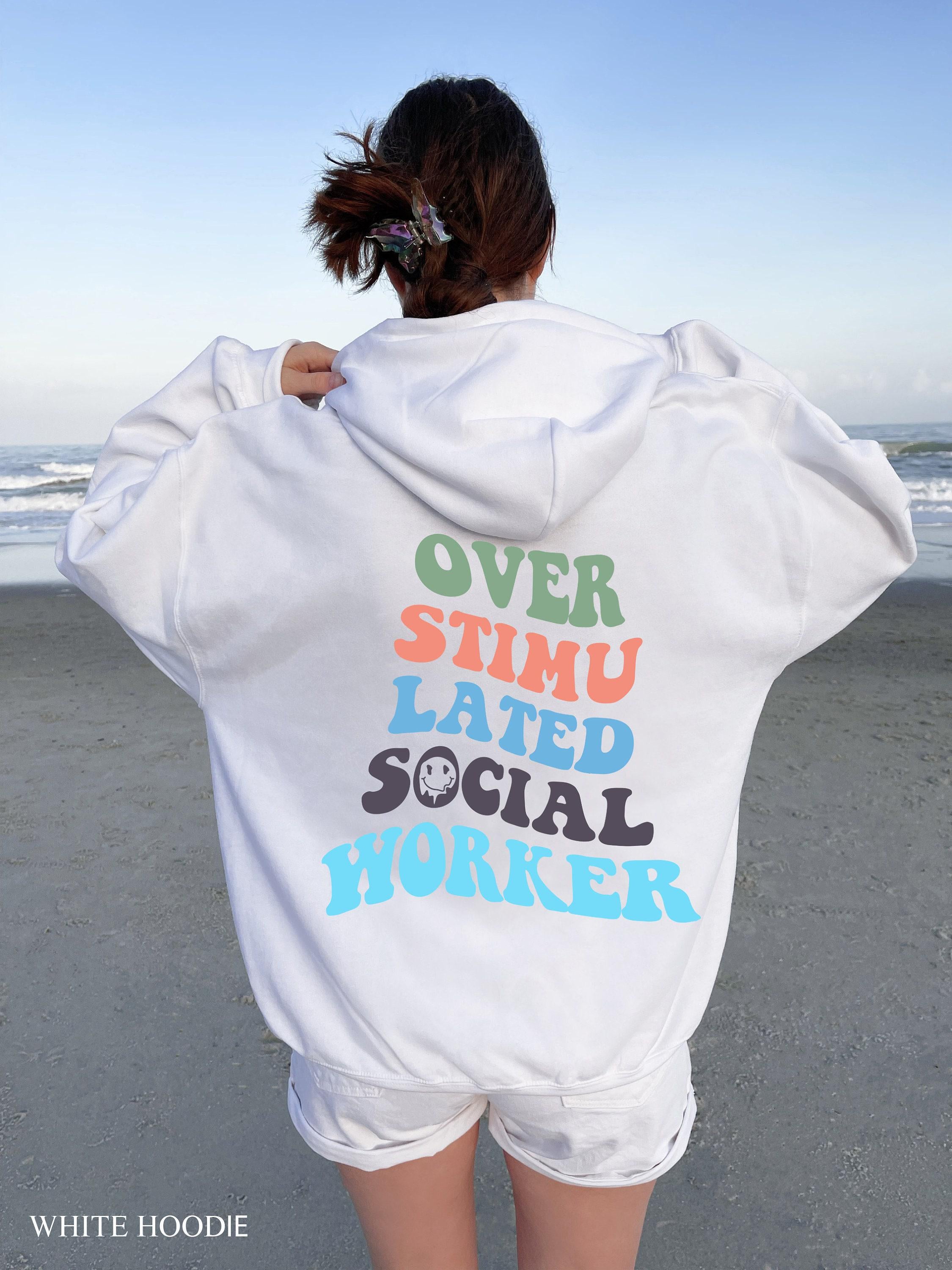 Funny Social Worker Sweatshirt | Social Worker Gift, Social Work Sweatshirt, MSW Sweatshirt, BSW Sweatshirt, social worker tshirt